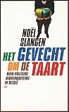 Het gevecht om de taart: over politieke herverkaveling in België Het gevecht om de taart: over politieke herverkaveling in België