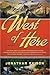 West of Here