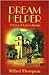 Dream Helper by Willard Thompson