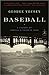 Baseball by George Vecsey