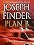 Plan B by Joseph Finder