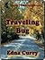 Traveling Bug (Minnesota Romance Novels Series)