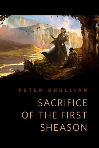 Sacrifice of the First Sheason (Kindle Edition)