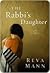 The Rabbi's Daughter by Reva Mann