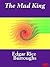 The Mad King by Edgar Rice Burroughs