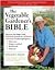 The Vegetable Gardener's Bible by Edward C. Smith