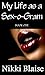My Life as a Sex-o-Gram: Bo...
