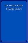 Book cover for The Servile State