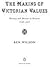 The Making of Victorian Values: Decency and Dissent in Britain: 1789-1837