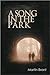 A Song in the Park by Martin Brant