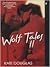Wolf Tales II (Wolf Tales #2)
