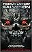 Terminator Salvation: The Official Movie Novelization: The Official Movie Novelisation