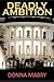Deadly Ambition