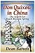 Don Quixote in China: The S...