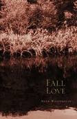 FALL LOVE (Kindle Edition)