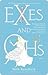 Exes and Ohs by Beth Kendrick