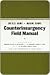 Counterinsurgency Field Manual by U.S. Department of the Army