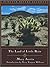 The Land of Little Rain by Mary Hunter Austin