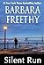 Silent Run by Barbara Freethy