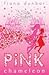 Pink Chameleon (Silk Sisters, #1)