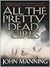 All The Pretty Dead Girls