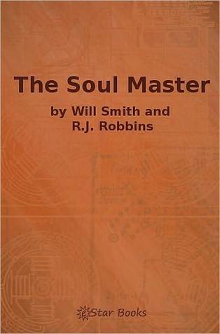 The Soul Master (Kindle Edition)
