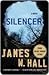 Silencer by James W. Hall
