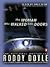 The Woman Who Walked Into Doors by Roddy Doyle