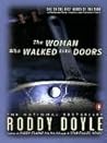 Book cover for The Woman Who Walked Into Doors