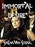 Immortal Desire