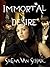 Immortal Desire