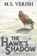 The Hawk's Shadow: A Tale from Secramore