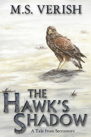 The Hawk's Shadow: A Tale from Secramore