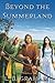 Beyond the Summerland (Binding of the Blade #1)