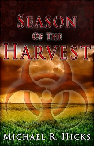 Season Of The Harvest (Harvest Trilogy, #1)