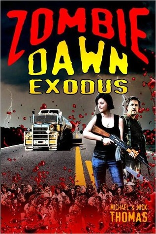 Zombie Dawn Exodus (Zombie Dawn, #2)