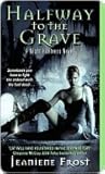 Halfway to the Grave
