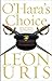 O'Hara's Choice: A Novel