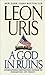 A God in Ruins by Leon Uris