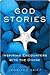 God Stories by Jennifer Skiff God Stories by Jennifer Skiff