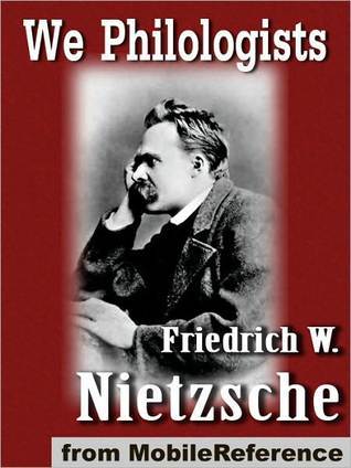 We Philologists (Kindle Edition)