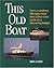 This Old Boat by Don Casey