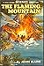 The Flaming Mountain by JOHN BLAINE (Harold L. Good... The Flaming Mountain by JOHN BLAINE (Harold L. Good...