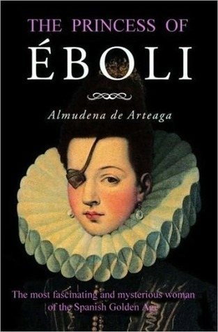 La princesa de Éboli (Kindle Edition)