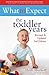 What to Expect the Toddler Years by Heidi Murkoff