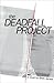 The Deadfall Project
