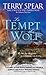 To Tempt the Wolf (Heart of the Wolf, #3)