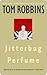 Jitterbug Perfume