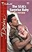 The SEAL's Surprise Baby by Amy J. Fetzer