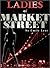 Ladies of Market Street by Emily Lear